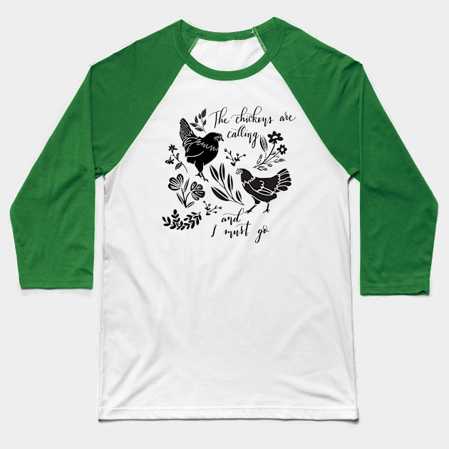 Chickens are Calling Baseball T-Shirt by NormaJeane Studio